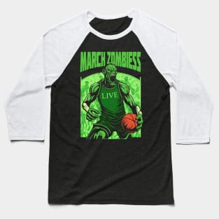 March Zombiess Baseball T-Shirt